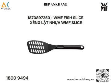 1870897250 - WMF FISH SLICE - Xẻng lật nhựa WMF SLICE